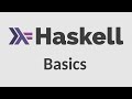 Haskell For Imperative Programmers 1 Basics