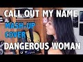 Call Out My Name x Dangerous Woman | The Weeknd x Ariana Grande - Mash-Up by KC 黃姿端 Call Out My Name x Dangerous Woman | The Weeknd x Ariana Grande - Mash-Up by KC 黃姿端