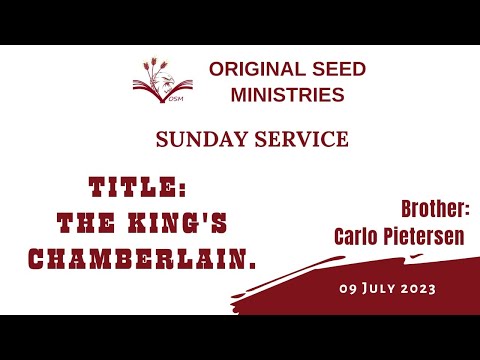 2023-0709AM - The King's Chamberlain - Br Carlo Pietersen