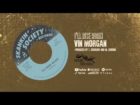 Vin Morgan, The 18th Parallel - I'll Rise Again [Official Audio]