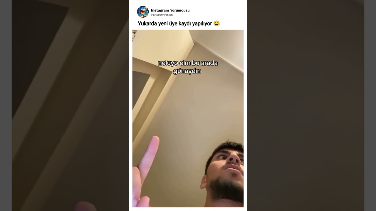 Yukarda yeni üye kaydı yapılıyor 😂