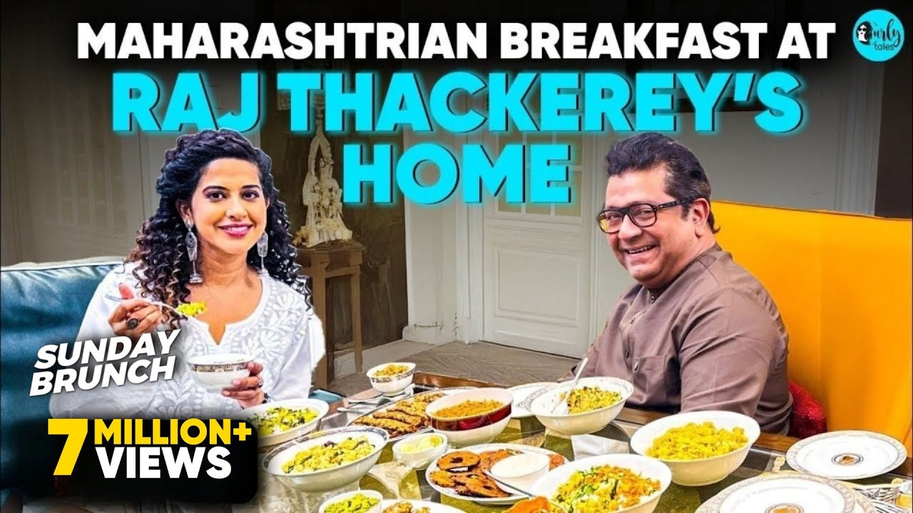 Raj Thackeray Invites Kamiya Jani For A Heartwarming Maharashtrian Sunday Brunch | CurlyTales