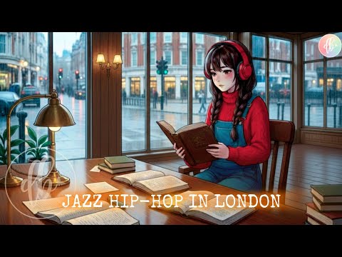 Late Night London Café Vibes ☕ Jazz Hip-Hop for Studying & Concentration