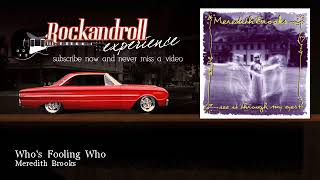 Meredith Brooks - Who&#39;s Fooling Who