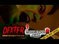 Dexter Resurrection NUEVAS IMÁGENES OFICIALES Reveladas Por Fin Sin Spoilers