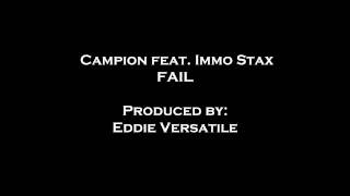 Campion feat. Immo Stax - FAIL