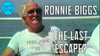 Ronnie Biggs: The Last Escape? (2005)