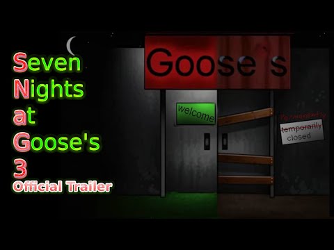 SNAG 3 Seven Nights at Goose's 3 - Official Game Trailer