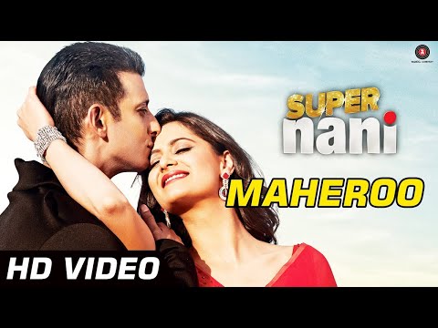 Maheroo Maheroo | Super Nani | Sharman Joshi, Shweta Kumar | Shreya Ghoshal | Darshan R | Sanjeev C
