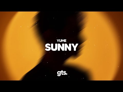 Yume - Sunny (Lyrics)