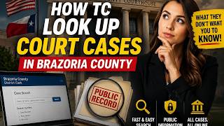 How to look up court cases in Brazoria County