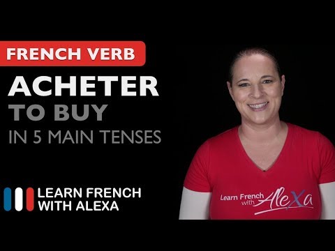 Avoir to have in 5 Main French Tenses
