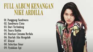 Download lagu Nike Ardilla Full Album Lagu Kenangan | Lagu Nike Ardilla Terbaik - Panggung Sandiwara, Suara Hatiku mp3 Download lagu Nike Ardilla Full Album Lagu Kenangan | Lagu Nike Ardilla Terbaik - Panggung Sandiwara, Suara Hatiku mp3