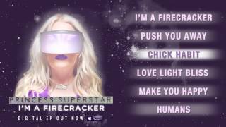 Princess Superstar- Chick Habit (Official Audio)