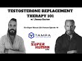 A Holistic Approach To Testosterone Replacement Therapy (TRT 101)