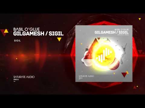 Basil O'Glue - Sigil (Original Mix)