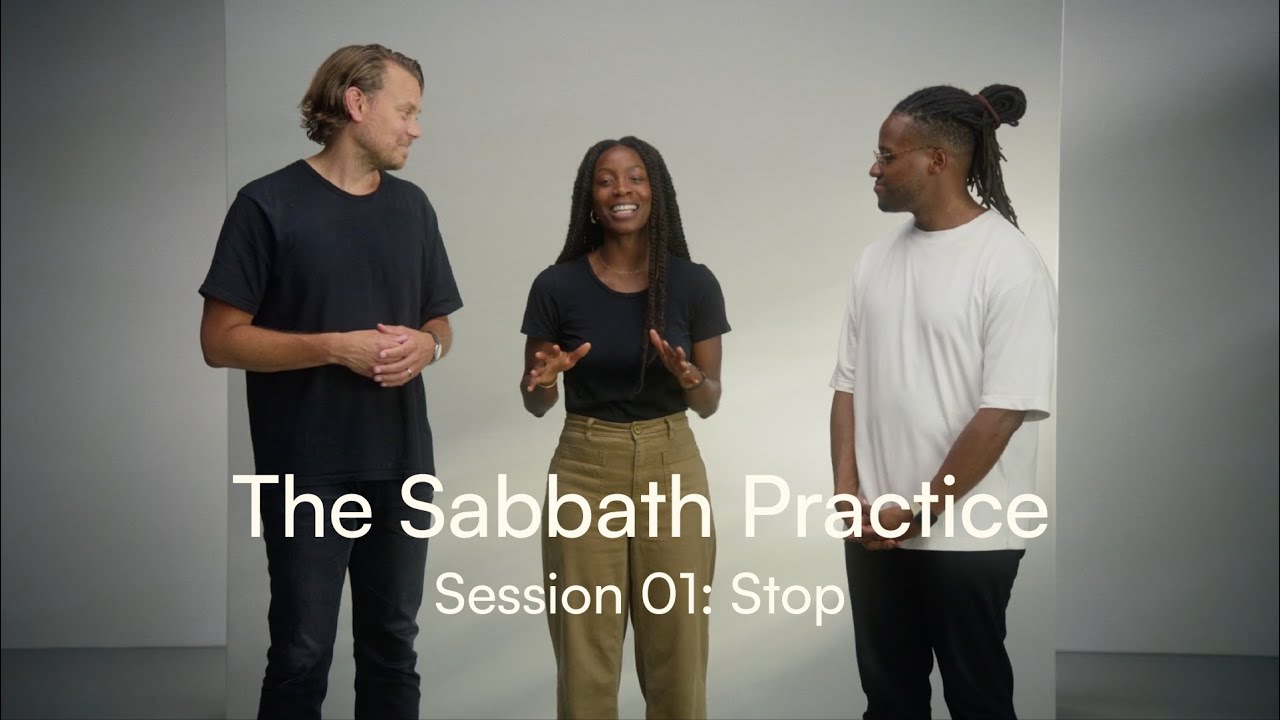 The Sabbath Practice Session 01: Stop