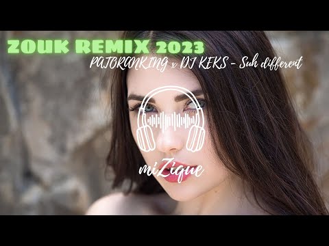 PATORANKING x DJ KEKS - Suh different [ ZOUK REMIX 2023 ]