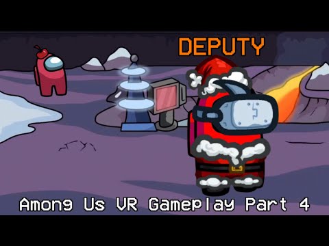 TIME FOR A ROUNDUP | Among Us VR Gameplay Part 4