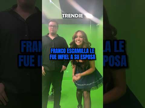 Franco Escamilla cheated on his wife and all his fans are in shock! 😱🔥