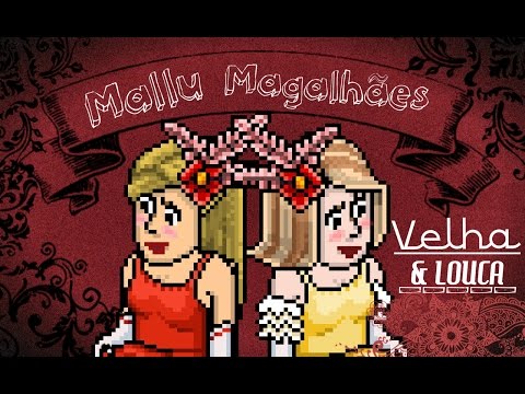 Mallu Magalhães - Velha e louca [HABBO]
