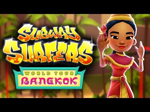 Subway Surfers World Tour 2017 - Bangkok Trailer