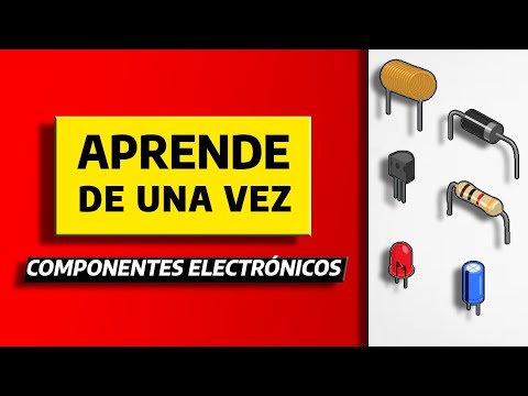 COMPONENTES ELECTRÓNICOS - Explicados en 7 MINUTOS