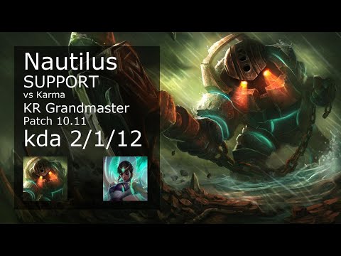Nautilus Support vs Karma - KR Grandmaster 2/1/12 Patch 10.11 Gameplay