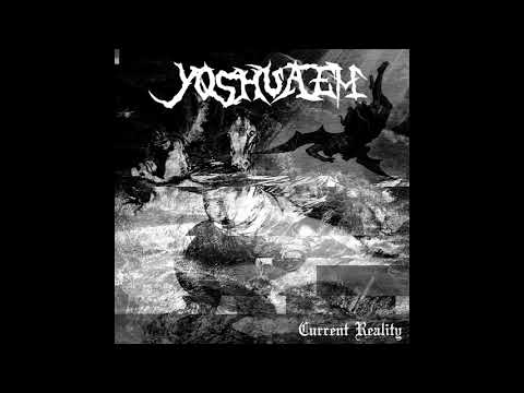 Yoshua E.m_-_Current Reality