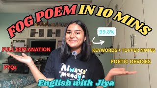 Fog by Carl Sandburg explained in 10 mins | English with Jiya CBSE class 10