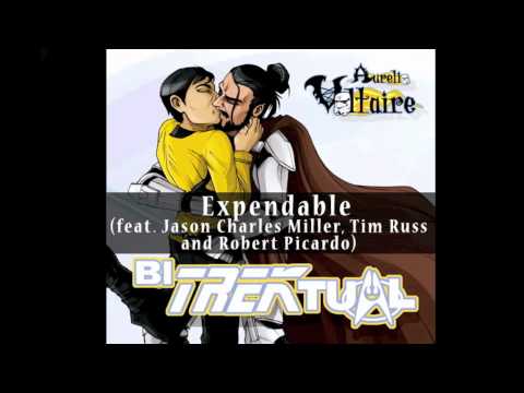 Expendable by Aurelio Voltaire (feat. Tim Russ, Robert Picardo and Jason Charles Miller) OFFICIAL