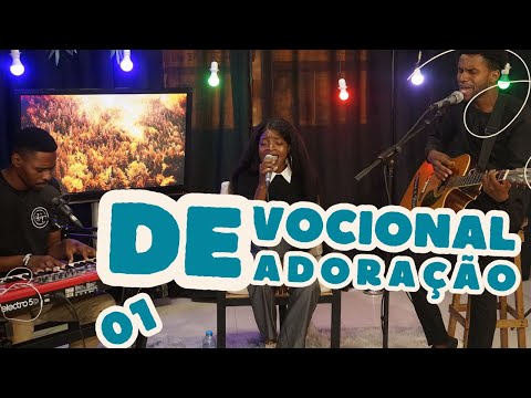 DEVOCIONAL DE ADORAÇÃO | PROJETO CONEXÕES #01