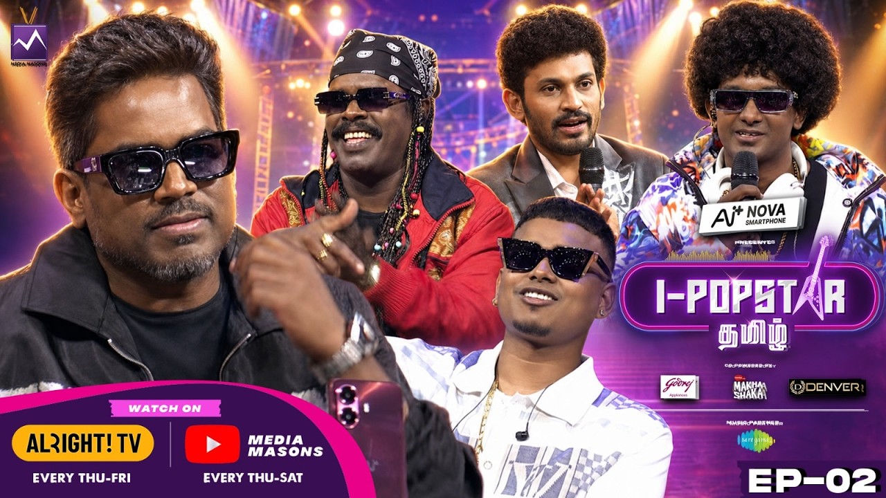 IPOPSTAR Tamil Episode 2🔥🎤| Audition Round🎶| Yuvan, Asal, Shakthisree, Anthony Daasan🔥| Media Masons