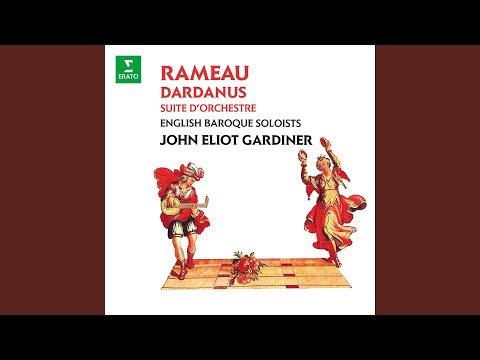 Dardanus, Act 5: Chaconne