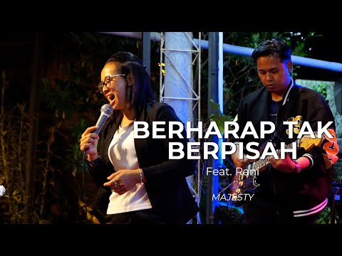 BERHARAP TAK BERPISAH - Cover By MAJESTY Feat. Rani | Live At Retro Cafe Gisting #malemmingguretro