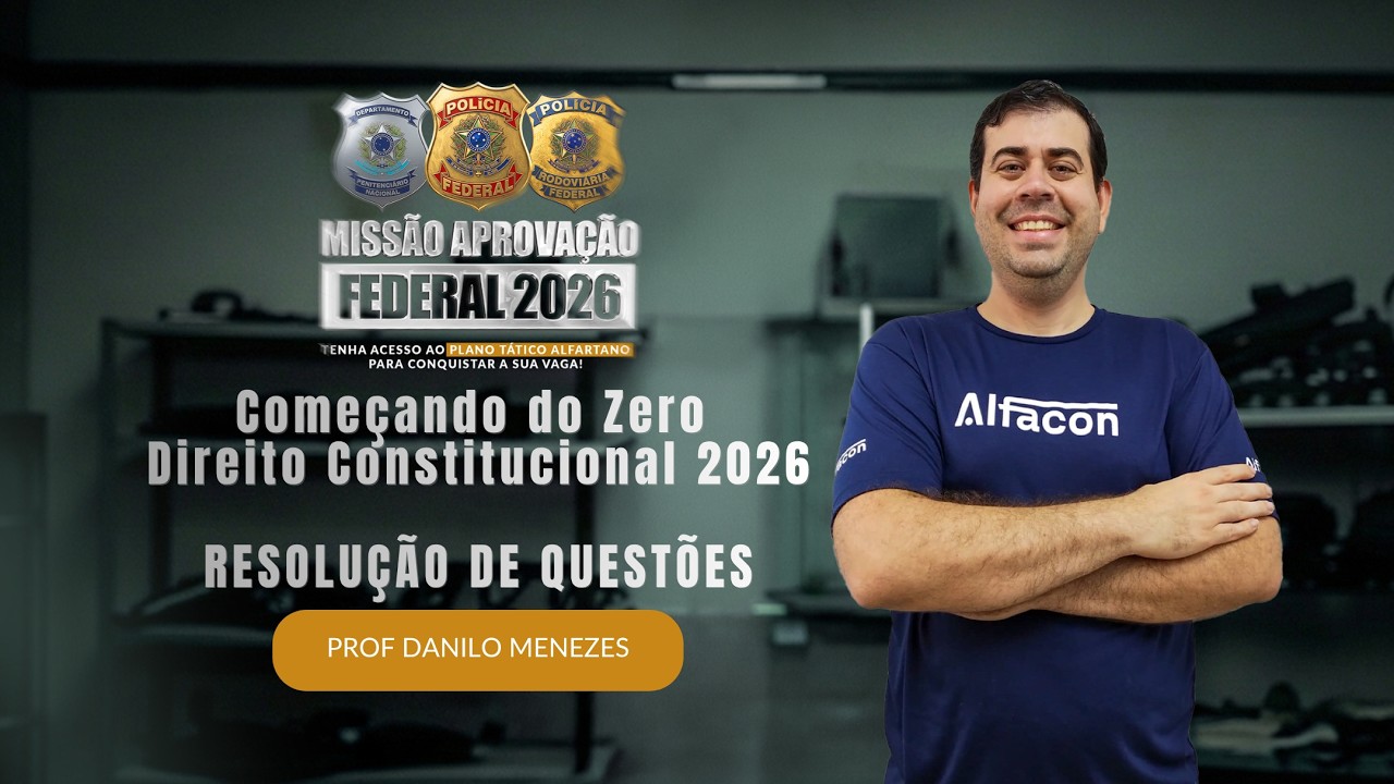 Começando do Zero Direito Constitucional Danilo Menezes Aula 07 Resolução de Questões CF 88