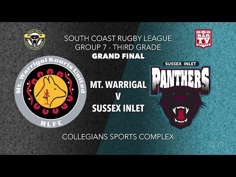 2019 Group 7 South Coast RL Grand Final - 3rd Grade - Mt Warrigal v Sussex Inlet Panthers