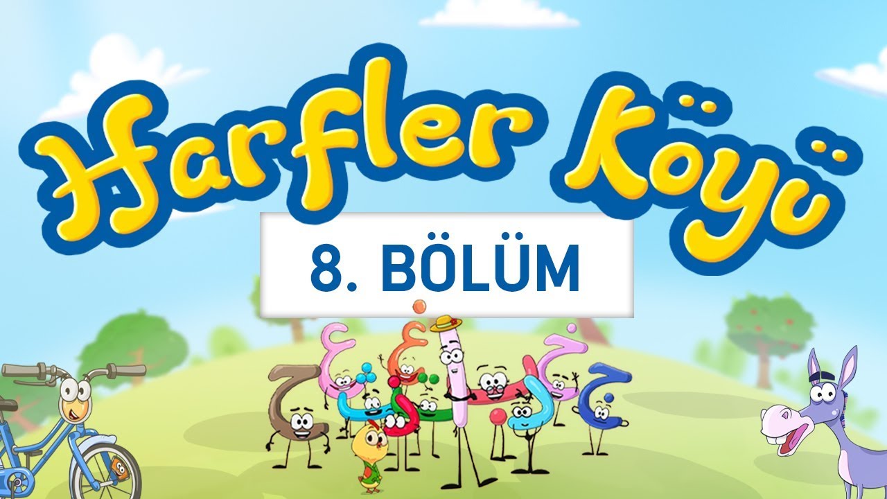 Harfler Köyü - 8. Bölüm "DAL ve ZEL" harfleri