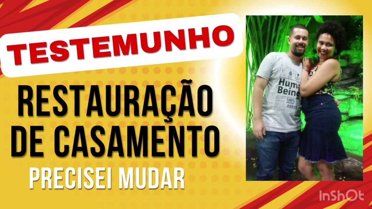 TESTEMUNHO RESTAURAÇÃO DE CASAMENTO
