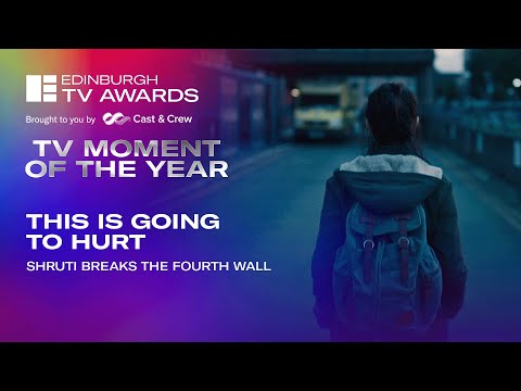 This Is Going To Hurt | TV Moment of the Year | Edinburgh TV Awards 2022