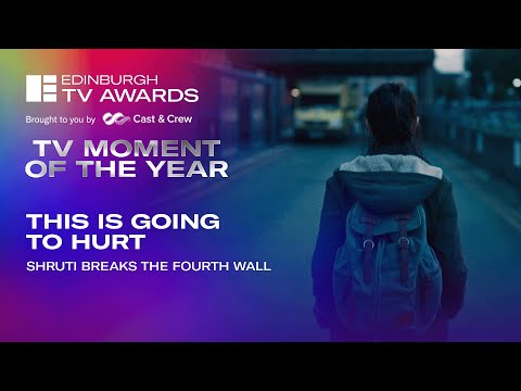 This Is Going To Hurt | TV Moment of the Year | Edinburgh TV Awards 2022