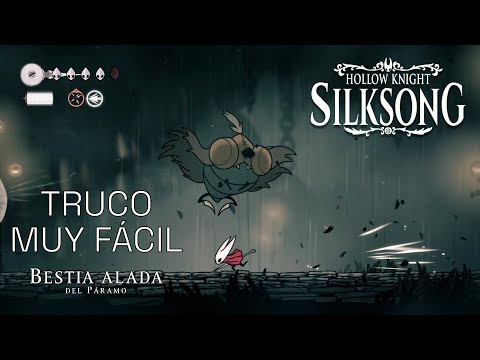 SILKSONG - PÁRAMO GRIS - BOSS "BESTIA ALADA DEL PARAMO" TRUCO MUY FÁCIL CON "BLASÓN DE PARCA" 💪🏻