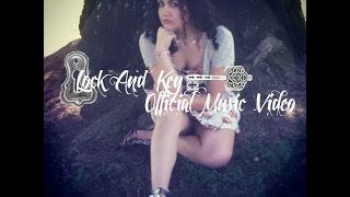 ArwenStarsong- Lock and Key Official Music Video