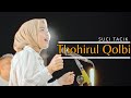 Suci Tacik Thohirul Qolbi Mawlaya