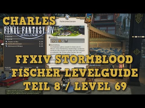 FFXIV 4.0 - Fischer Levelguide lvl 69 / Level 60 bis 70 Teil 8