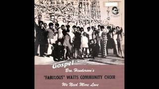 "Things Will Be Better" (1970) D. J. Rogers & Watts Community Choir
