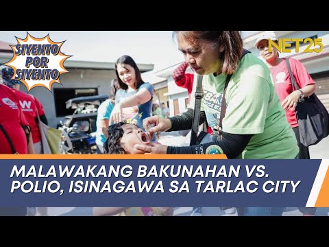 Malawakang bakunahan vs. Polio, isinagawa sa Tarlac City Siyento Por Siyento