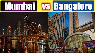 Mumbai VS Bangalore - Detail Comparison || Maharashtra - Karnataka || Welcome India