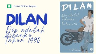 Download lagu review novel 'Dilan: dia adalah Dilanku tabi  1990' karya Pidi Baiq mp3