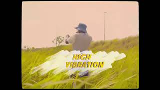 Lyta ft Naira Marley High Vibration - official video